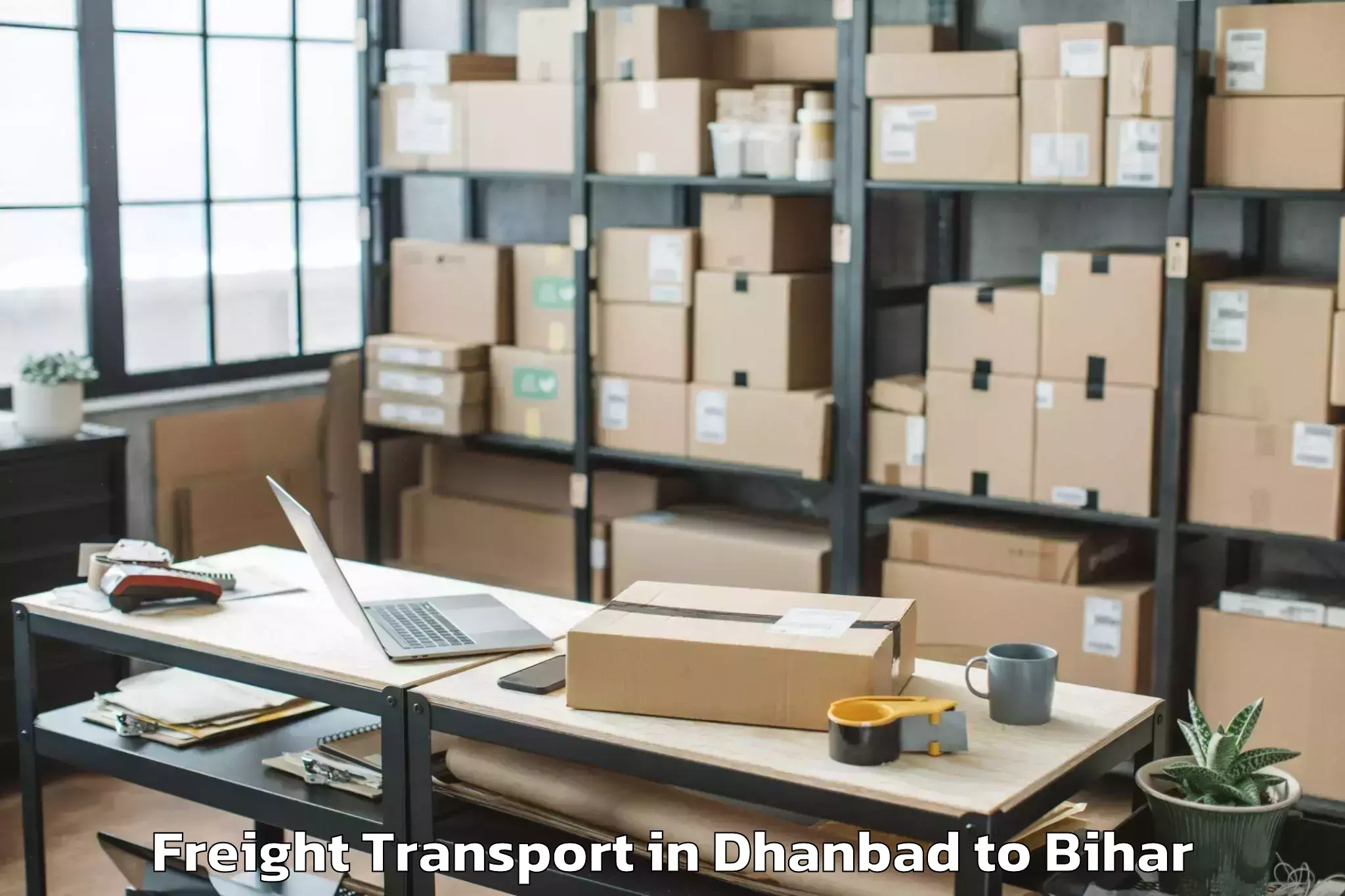 Leading Dhanbad to Mahnar Bazar Freight Transport Provider